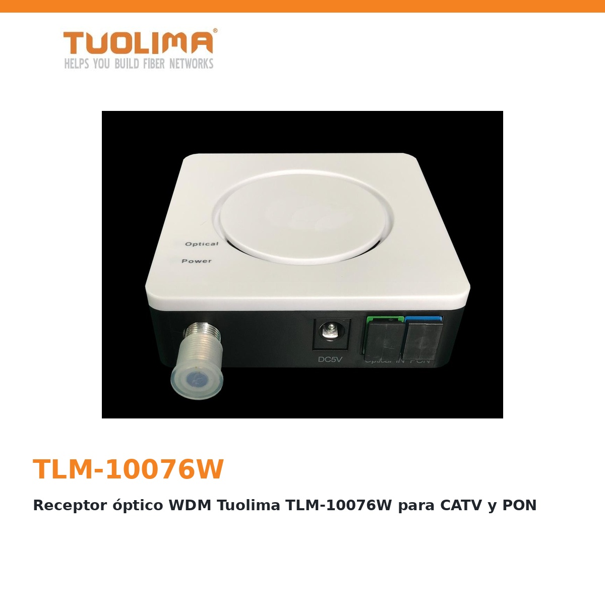Receptor óptico WDM Tuolima TLM-10076W para CATV y PON