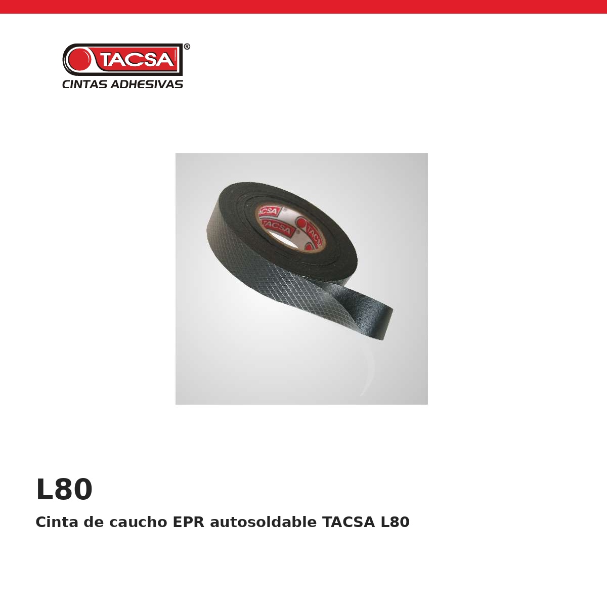 Cinta de caucho EPR autosoldable TACSA L80
